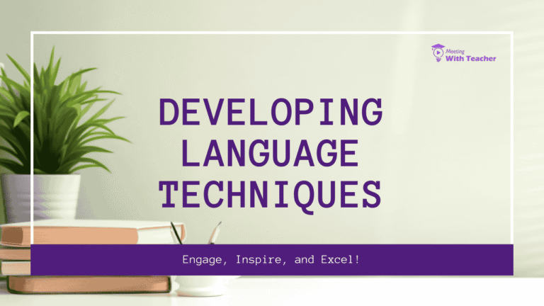 Developing Language Techniques