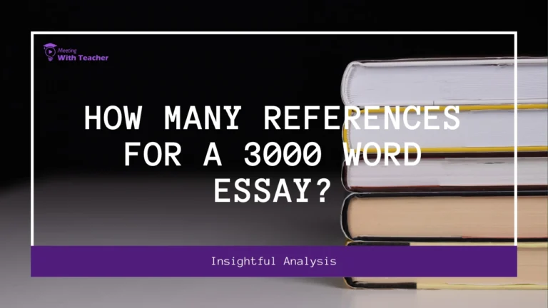 How Many References For A 3000 Word Essay