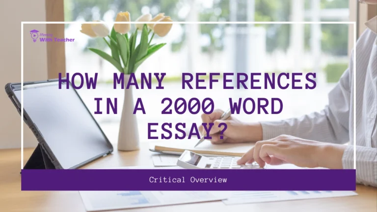 How Many References in a 2000 Word Essay